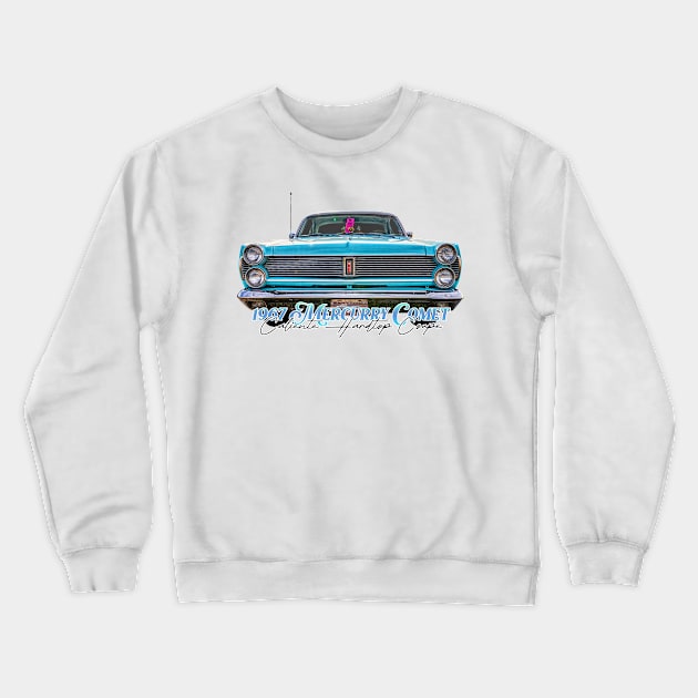 1967 Mercury Comet Caliente Hardtop Coupe Crewneck Sweatshirt by Gestalt Imagery